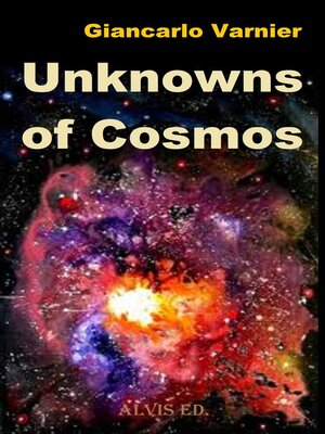 cover image of Unknowns of Cosmos